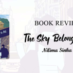 Book Review – The Sky Belongs to All a Book by Nilima Sinha.