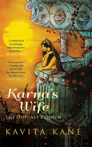 Karna's Wife The Outcast's Queen by Kavita Kane_ - Successful Mythology Fiction eBooks of all time