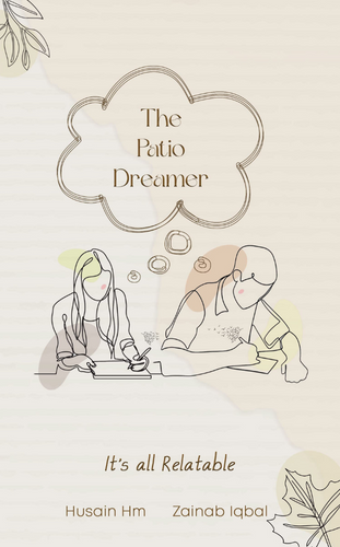 The Patio Dreamer - It’s all Relatable by Hm Husain & Zainab Iqbal - Best poetry eBooks of all time