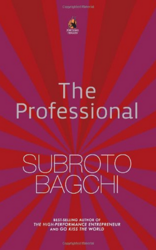 The Professional by Subroto Bagchi - Successful career development books of all time