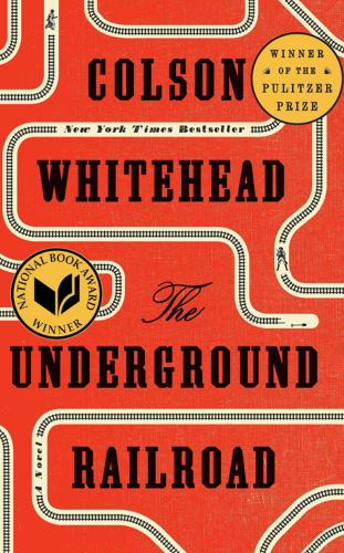 The Underground Railroad by Colson Whitehead_ _- successful contemporary eBooks