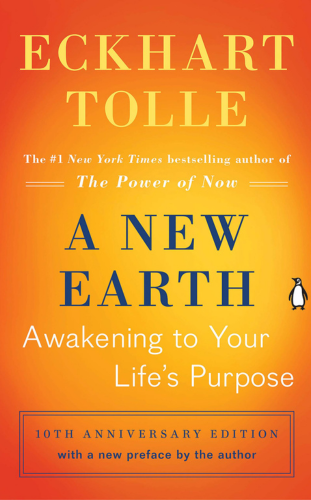 A New Earth Awakening to Your Life's Purpose by Eckhart Tolle_ - successful spiritual eBooks
