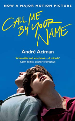Call Me By Your Name by André Aciman_ - Best LGBTQ Books to read on kindle unlimited