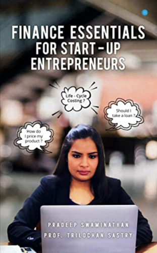 Finance Essentials for Start-up Entrepreneurs by Professor Trilochan Sastry and Pradeep Swaminathan_ - Best time-management books to read on kindle unlimited