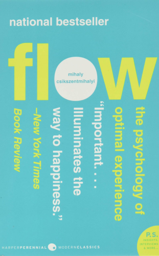 Flow The Psychology of Optimal Experience by Mihaly Csikszentmihalyi - Best Psychology books to read on kindle unlimited