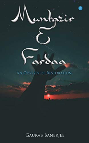 Muntazir-e-Fardaa An Odyssey of Restoration by Gaurab Banerjee_ - Best Young Adult Books to read on kindle unlimited