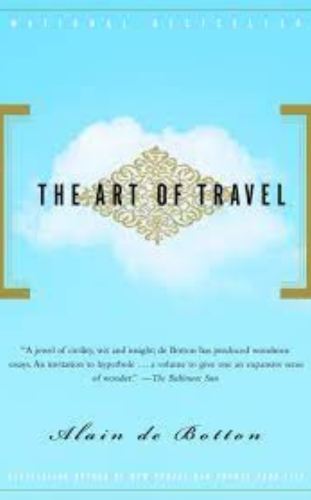 The Art of Travel by Alain de Botton- Best Travel Books to read on kindle unlimited