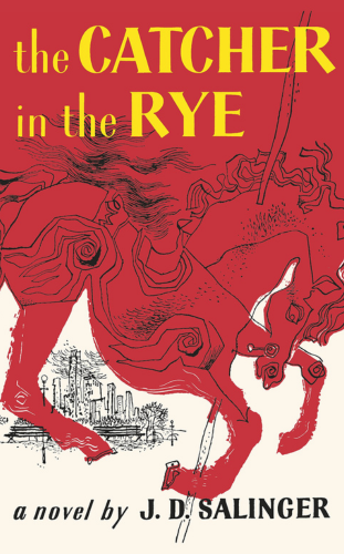 The Catcher in the Rye by J.D. Salinger_ best modern literature novels