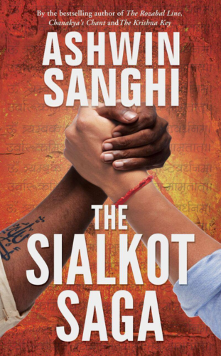 The Sialkot Saga by Ashwin Sanghi famous self published author