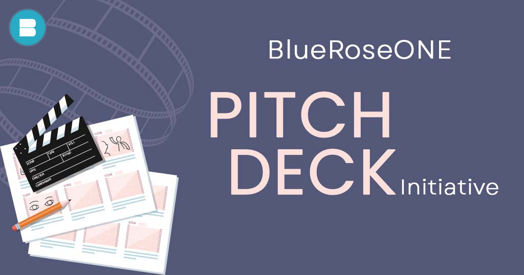 What is BlueRoseONE Pitch Deck Initiative What is Book Proposal