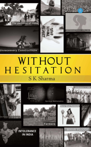 Without Hesitation by S K Sharma_, Famous Author of Contemporary Literature