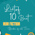 List of 10 Best Non Fiction Books of all Time