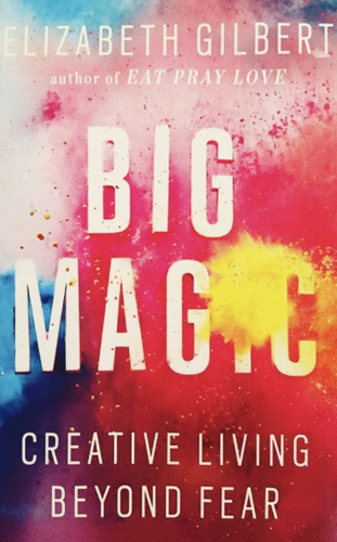 Big Magic by Elizabeth Gilbert_ best Self help books to read in 2023