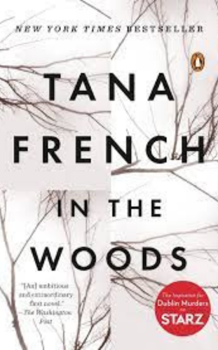 In the Woods by Tana French best thriller books to read in 2023