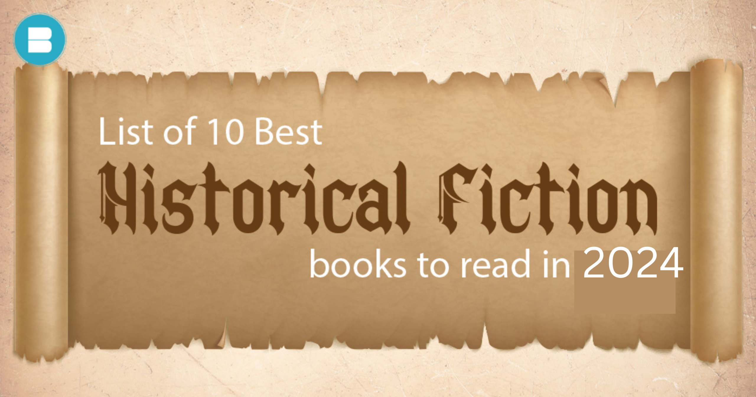 List of 10 Best Historical Fiction Books to Read in 2024