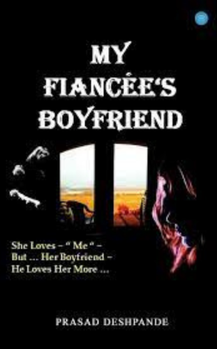 My Fiancee's Boyfriend by Prasad Deshpande best thriller books to read in 2023