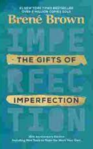 The Gifts of Imperfection by Brené Brown________ best Self help books to read in 2023