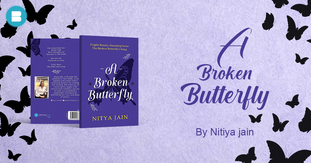 Book Review: A Broken Butterfly a Book by Nitya Jain