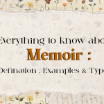 Everything to know about Memoir: Definition, Examples & Types