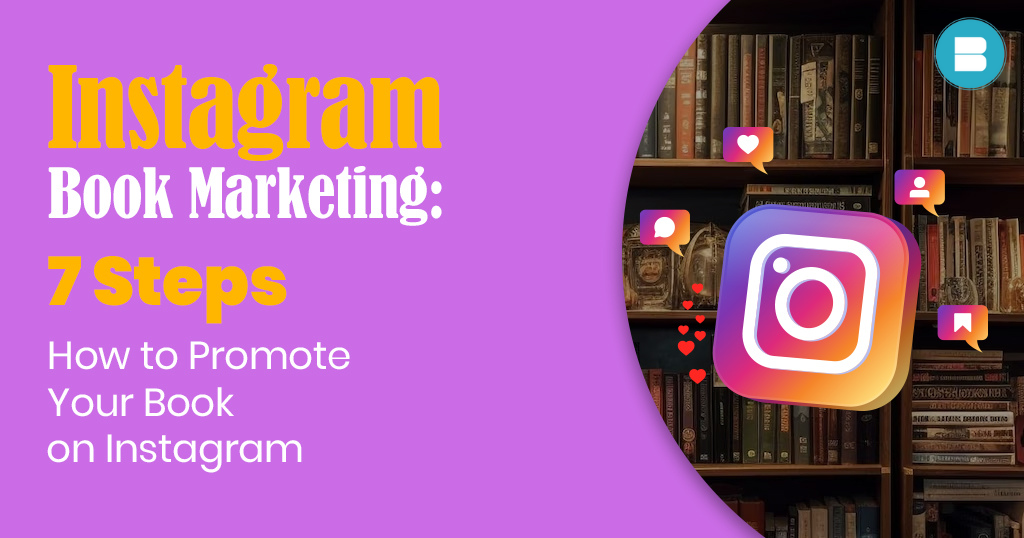 Instagram Book Marketing: How to Promote a Book on Instagram