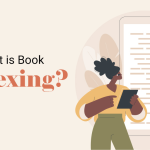 What is Book Indexing? Best Ways to Create Book Index.