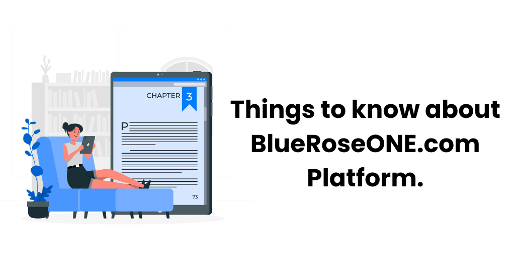things to know about blueroseone.com eBook reading platform - best eBook reading platform for beginners in 2023