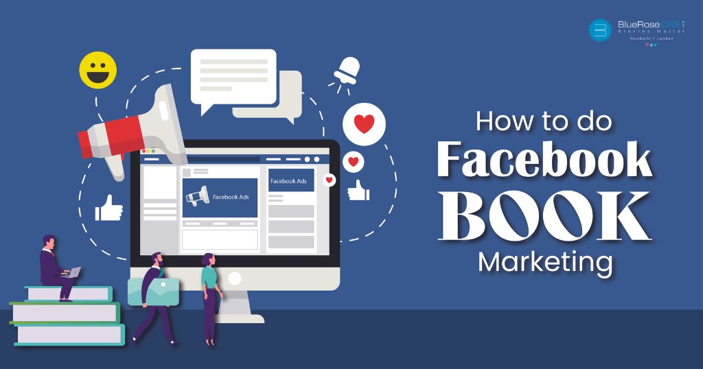 Facebook Book Marketing: 7 Steps on How to Promote Your Book on Facebook