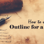 How to write an outline for a book?