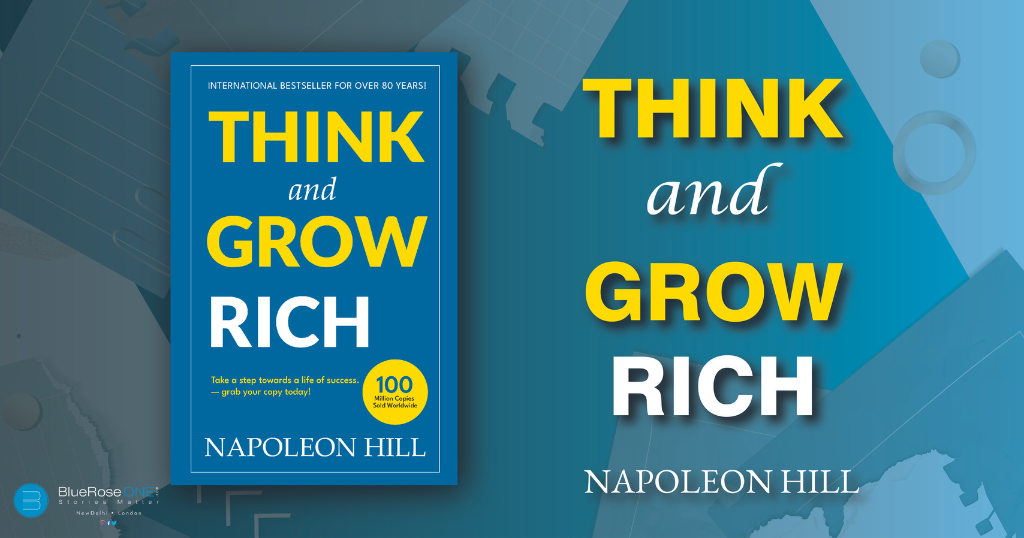 Book Review – Think and Grow Rich a Book by Napoleon Hill