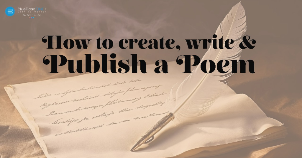 Learn How to Create, Write, and Publish a Poem