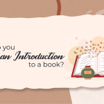 How to Write an Engaging Introduction for Your Book: Tips and Examples