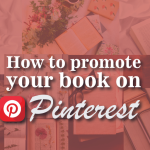 How do you promote your book on Pinterest?