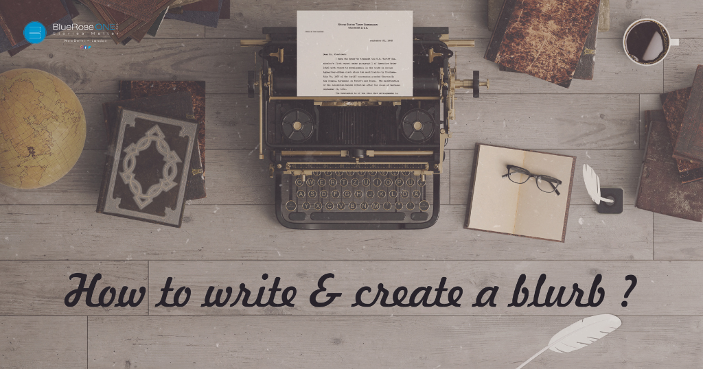 How to Write and Create a Compelling Book Blurb