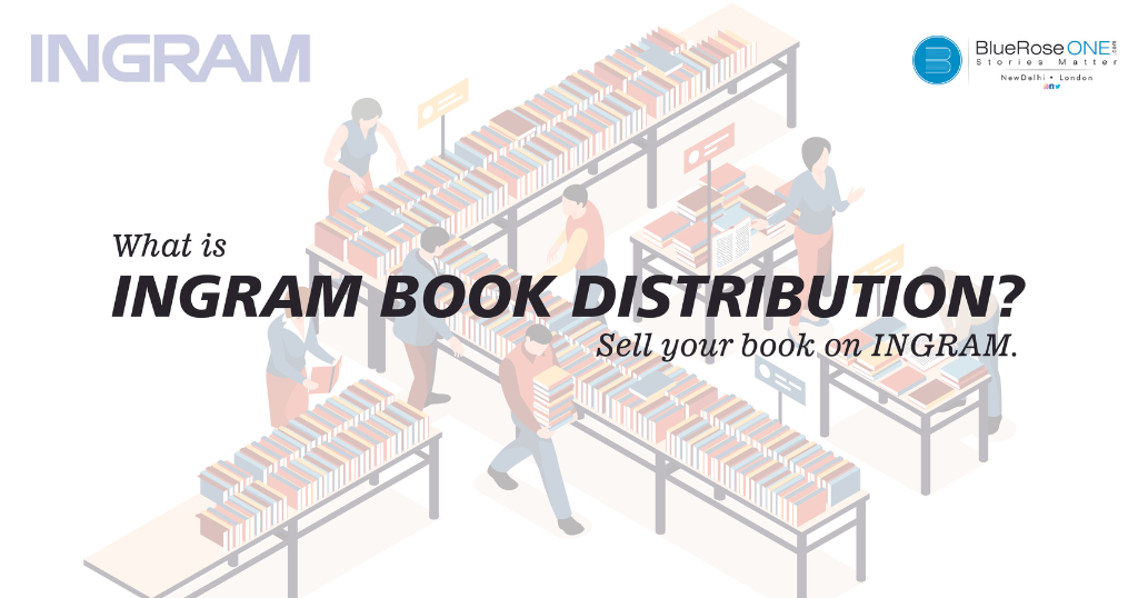 Ingram Book Distribution: A Gateway to Wider Readership