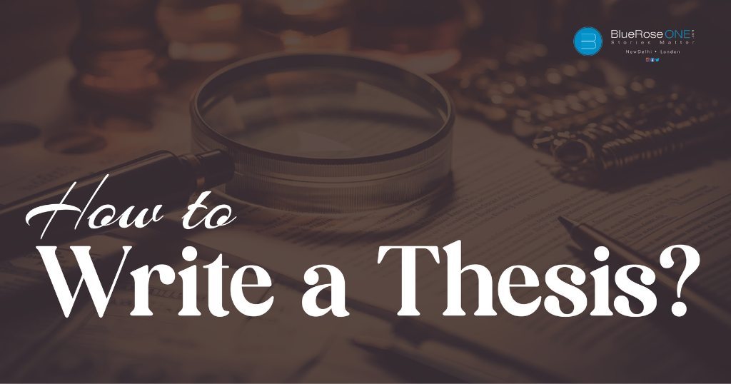 How to Write a Thesis: A Comprehensive Guide