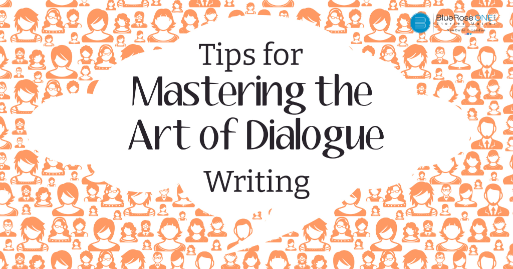 10 Tips for Mastering the Art of Dialogue in Writing