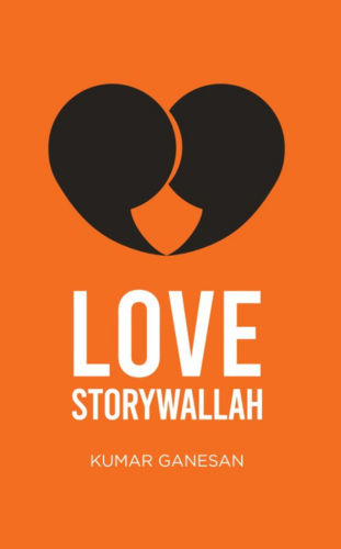 book review - love storywallah a book by kumar ganesan - publish your book with blueroseone.com and become a self-published author