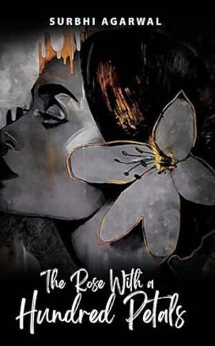 book review - the rose with a hundred petals a book by surbhi agarwal - publish your book with blueroseone.com and become a self-published author