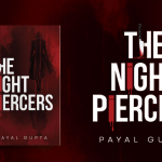 Book Review – The Night Piercers a Book by Payal Gupta