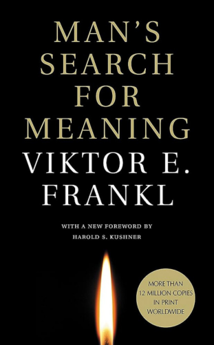 Man's Search for Meaning by Viktor Frankl________ - 10 best self help books to read in 2023