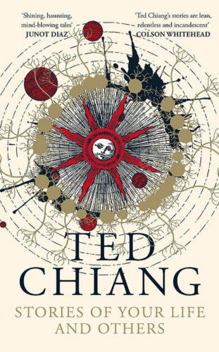 Stories of Your Life and Others by Ted Chiang______ - publish your book now with blueroseone.com