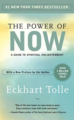 The Power of Now by Eckhart Tolle- 10 best self help books to read in 2023