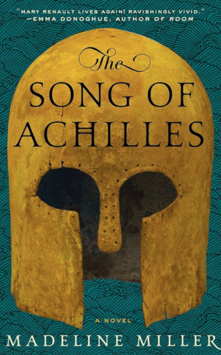 The Song of Achilles by Madeline Miller- 10 best mythological fiction books to read in 2023
