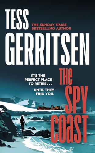 The Spy Coast A Thriller (The Martini Club Book 1) by Tess Gerritsen_ - popular thriller books to read globally - publish your book now with blueroseone.com