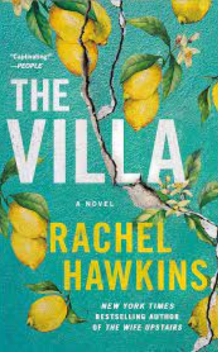 The Villa by Rachel Hawkins_____ - best thriller books to read in 2024 - publish your book now with blueroseone.com