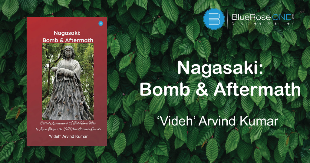 Book Review – Nagasaki: Bomb & Aftermath by Videh Arvind Kumar