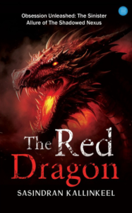 book review the red dragon a book by Sasindran Kallinkeel - publish your book now with blueroseone.com