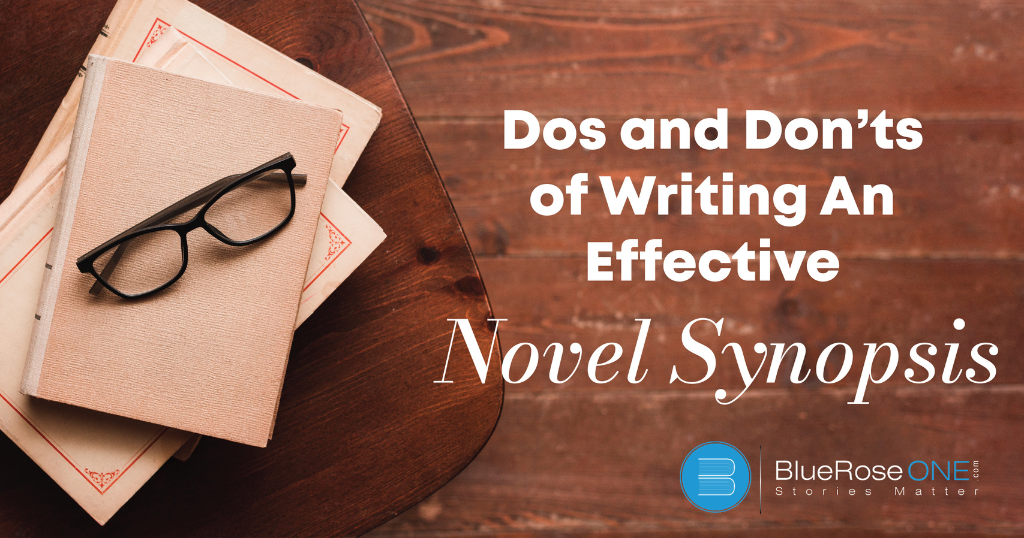 Dos and Don’ts of Writing an Effective Novel Synopsis
