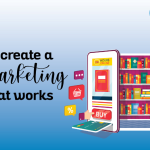 A Strategic Way on How to Create a Book Marketing Plan That Works?