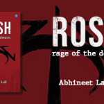 Book Review – Rosh a Book by Abhineet Lall